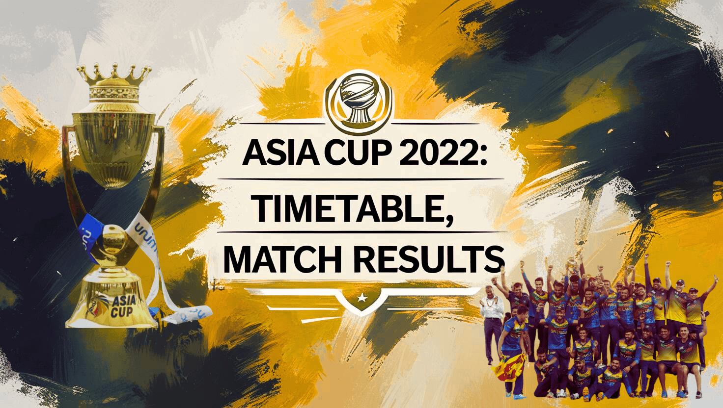 Asia Cup 2022 Time Table
